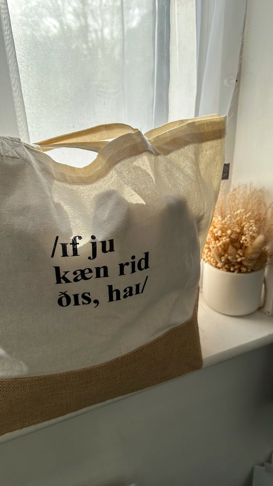 if you can read this, hi phonetic pun | maxi tote