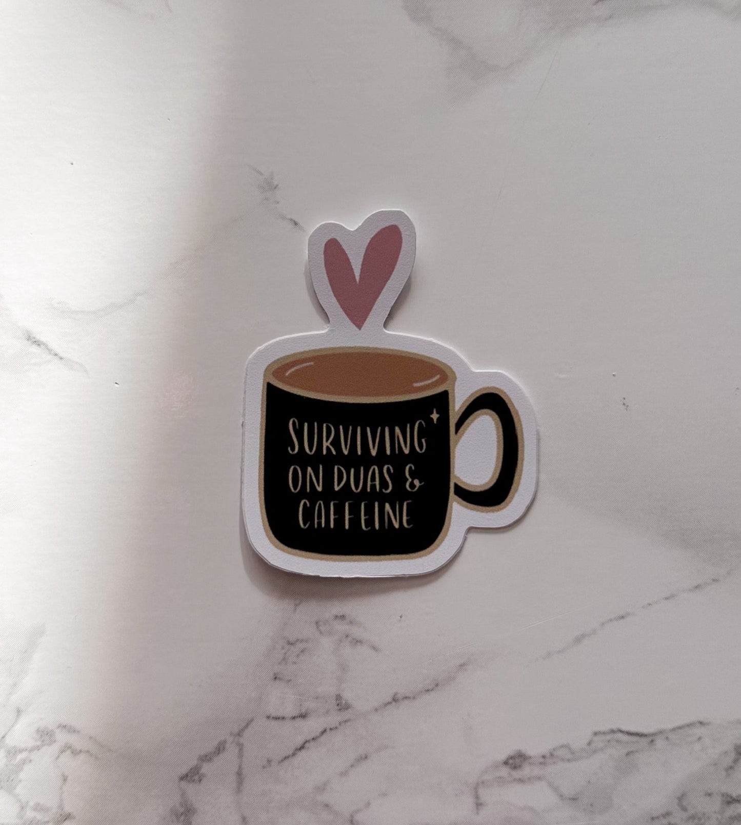 surviving on duas & caffeine | sticker