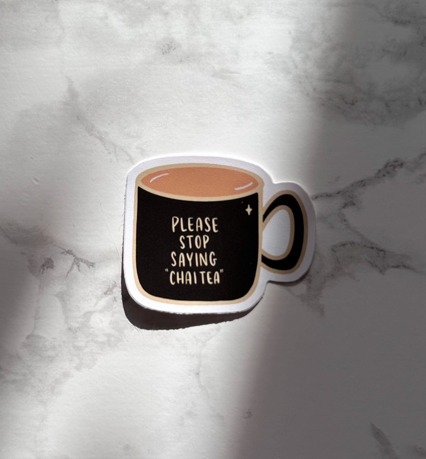 please stop saying chai tea | sticker