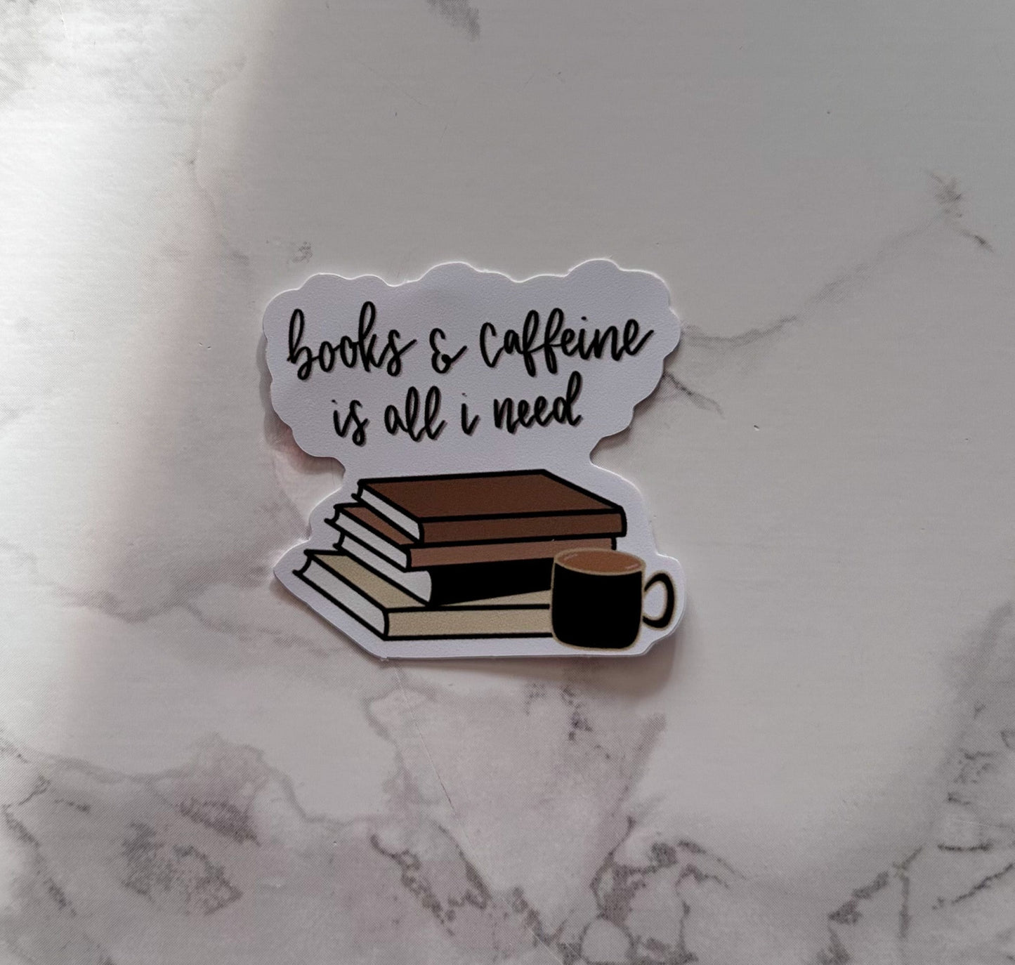 books and caffeine is all i need | sticker