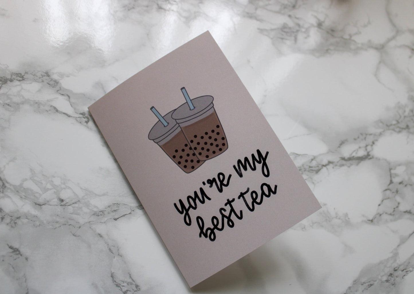 you're my best tea | a6 card