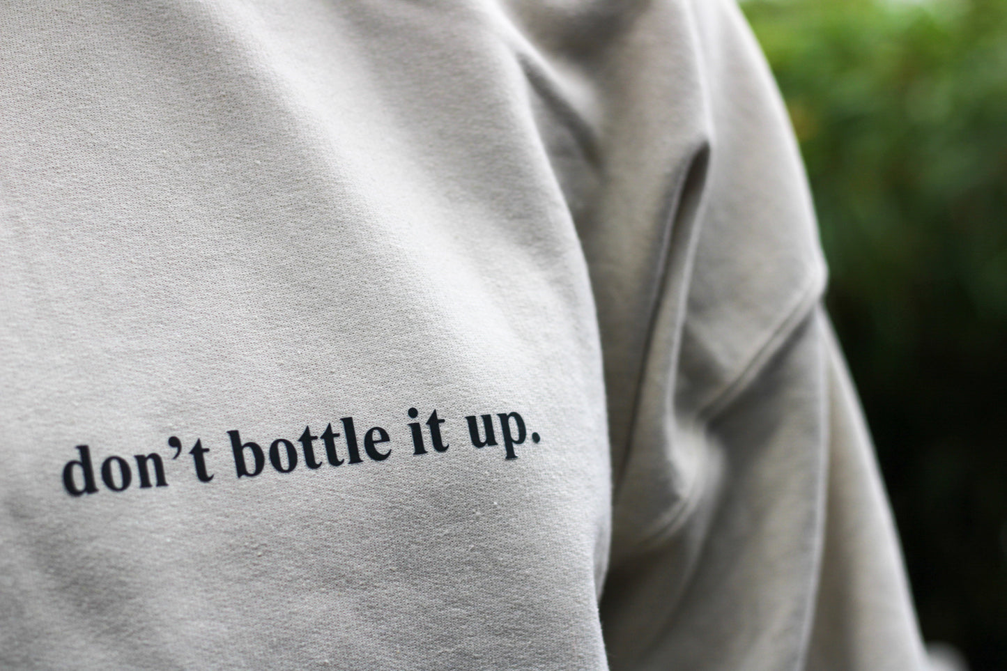 don't bottle it up | hoodie pre-order