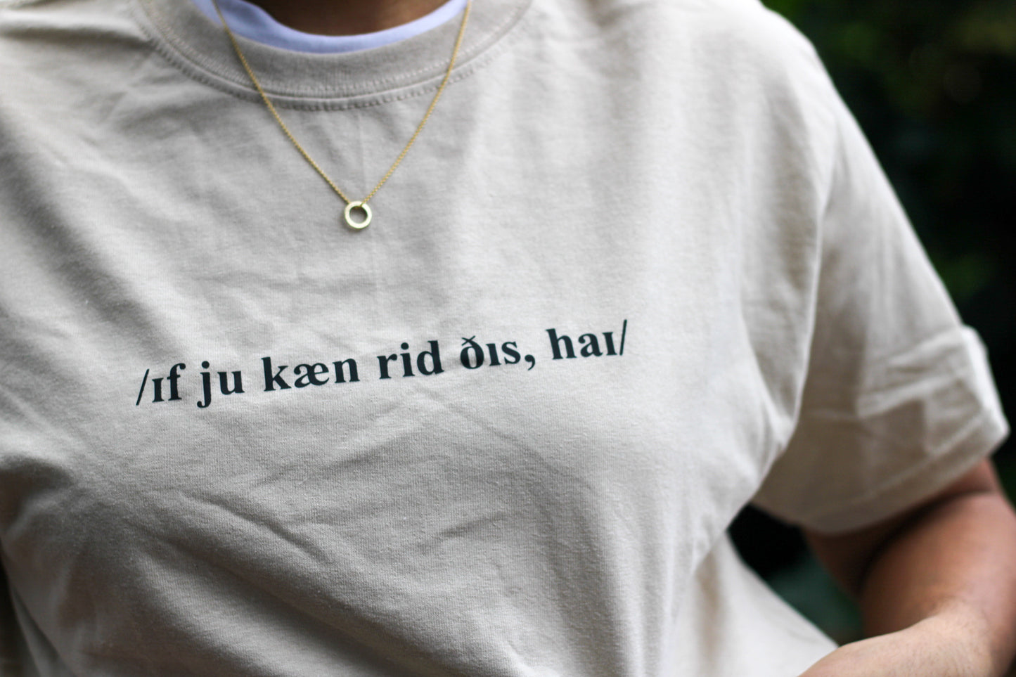 if you can read this, hi, phonetic IPA | t-shirt pre-order