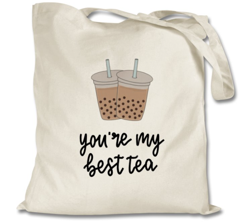you're my best tea natural tote bag