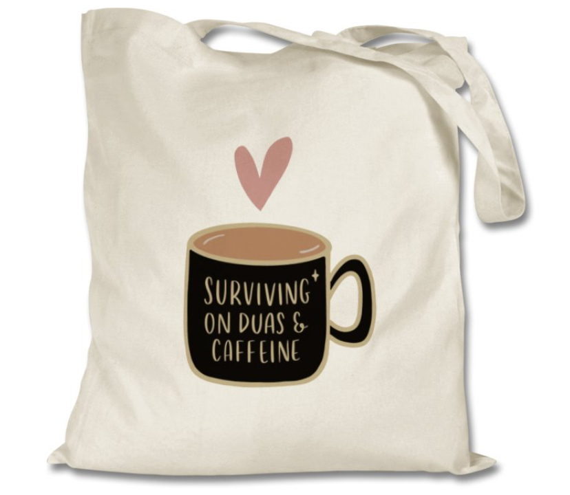 surviving on duas and caffeine colourful tote bag