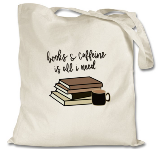 books and caffeine is all i need | tote bag
