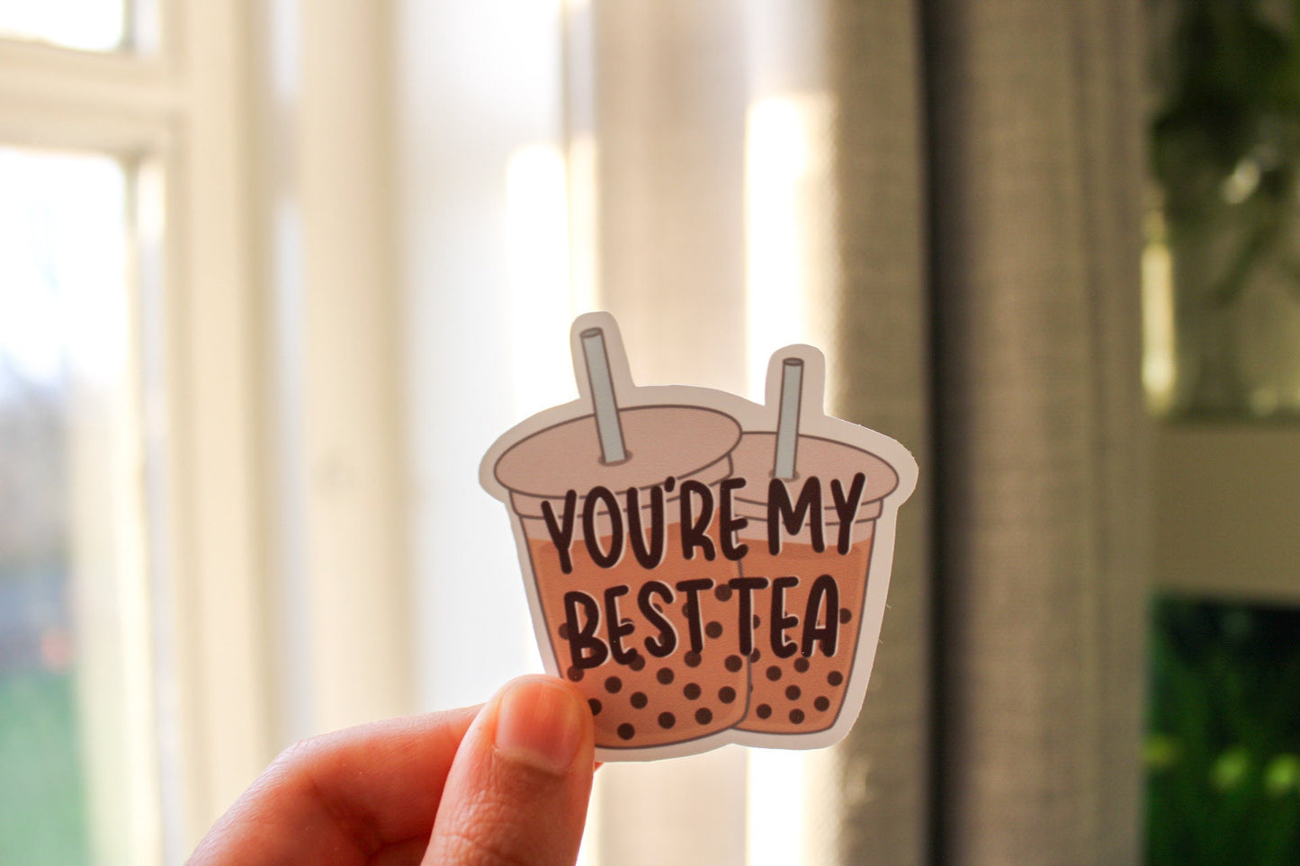 you're my best tea | sticker
