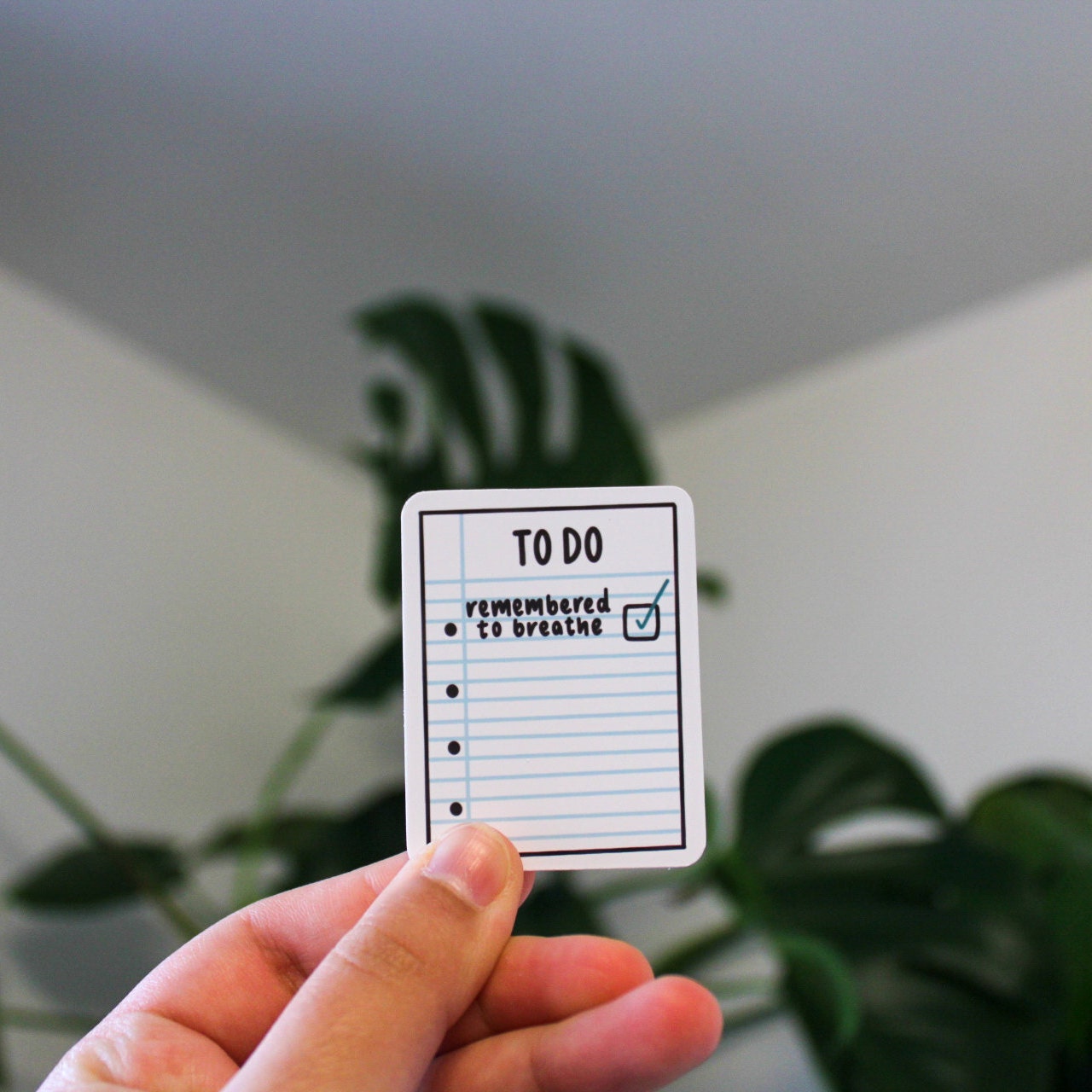 to do: remembered to breathe | sticker