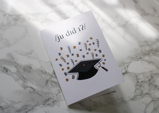 you did it phonetic graduation | a6 card